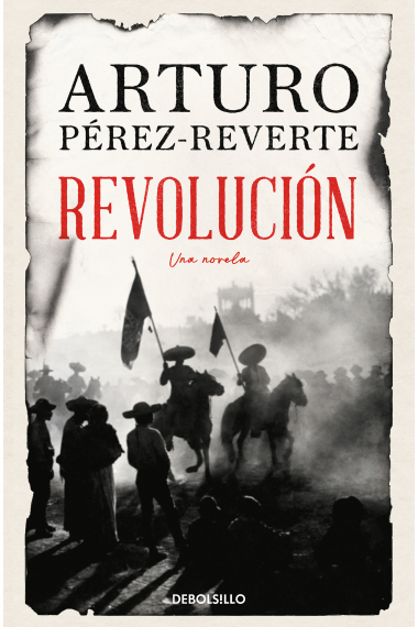 Revolución. Una novela