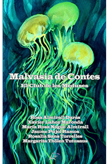 Malvasia de contes. El club de les Meduses