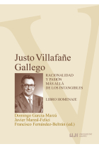 JUSTO VILLAFAÑE GALLEGO RACIONALIDAD Y PASION MAS ALLA DE L