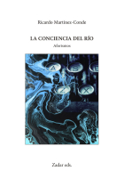 LA CONCIENCIA DEL RIO