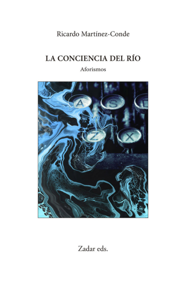 LA CONCIENCIA DEL RIO