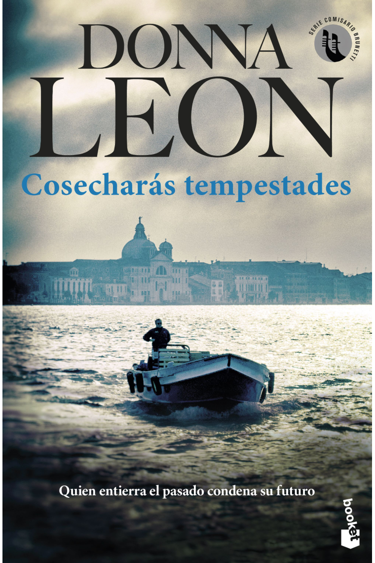 Cosecharás tempestades
