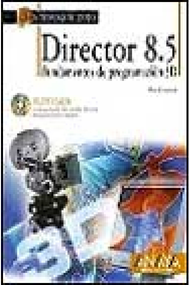 Director 8.5 : fundamentos de programación 3D