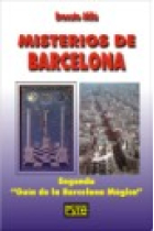 Misterios de Barcelona (Segunda Guía de la Barcelona Mágica)