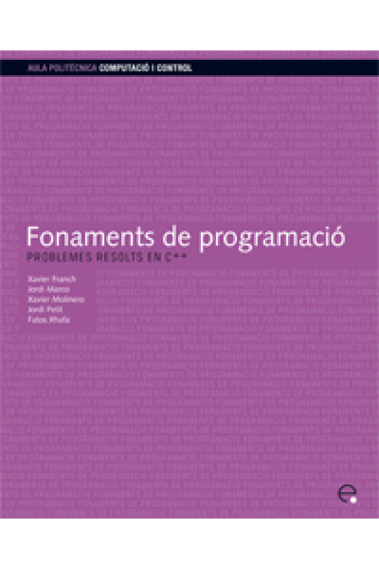 Fonaments de programació. Problemes resolts en C++