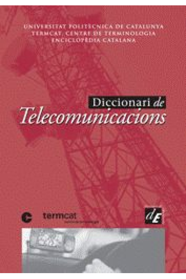 Diccionari de telecomunicacions