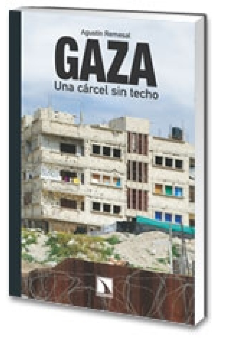 Gaza. Una cárcel sin techo