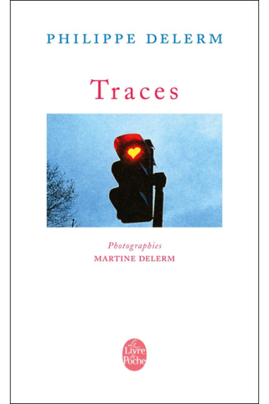 Traces (préface inédite)