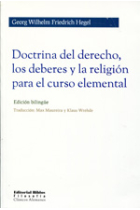 Doctrina del derecho, los deberes y la religión para el curso elemental (Ed. bilingüe)