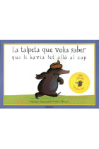 La talpeta que volia saber qui li havia fet allò al cap (amb so)