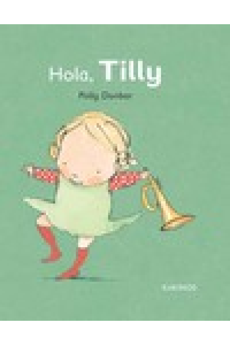 Hola Tilly