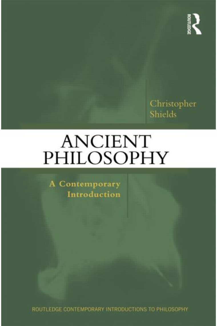 Ancient philosophy: a contemporary introduction