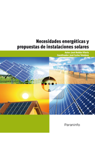 Necesidades energéticas y propuestas de instalaciones solares