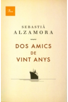 Dos amics de vint anys