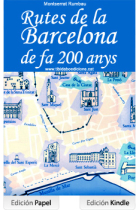 Rutes de la Barcelona de fa 200 anys