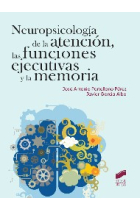 Neuropsicología de la atención. Las funciones ejecutivas de la memoria