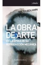 La obra de arte en la época de su reproducción mecánica