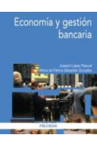 Economía y gestión bancaria