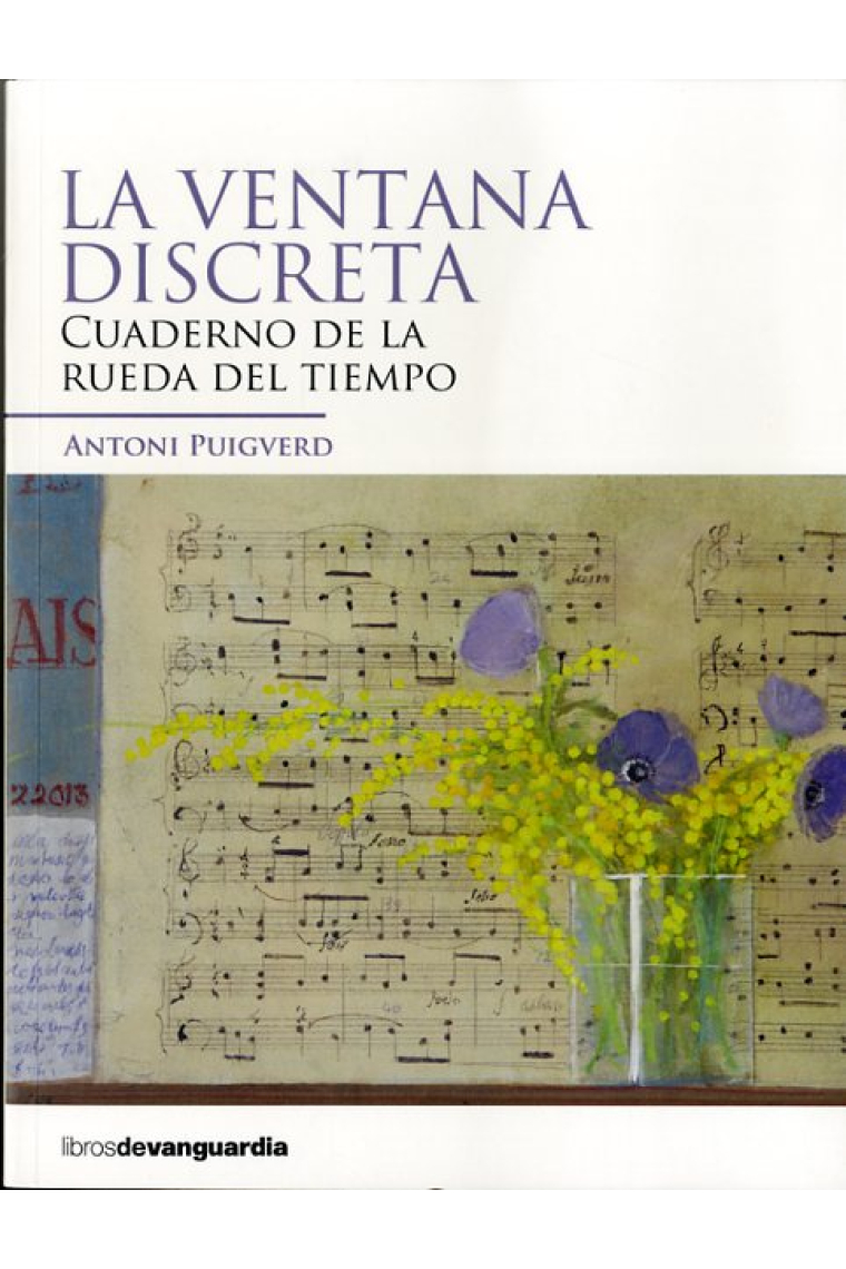 La ventana discreta. Cuaderno de la rueda del tiempo