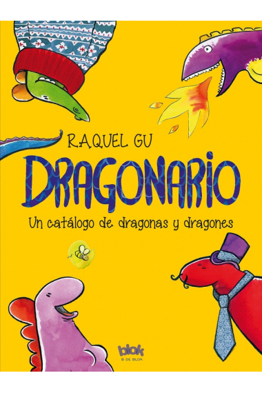 Dragonario. Un catálogo de dragonas y dragones