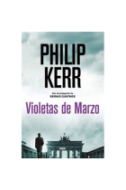 Violetas de marzo (Serie Bernie Gunther 1)