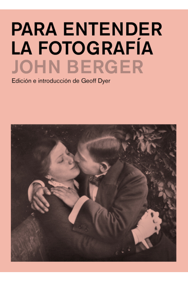 Para entender la fotografía