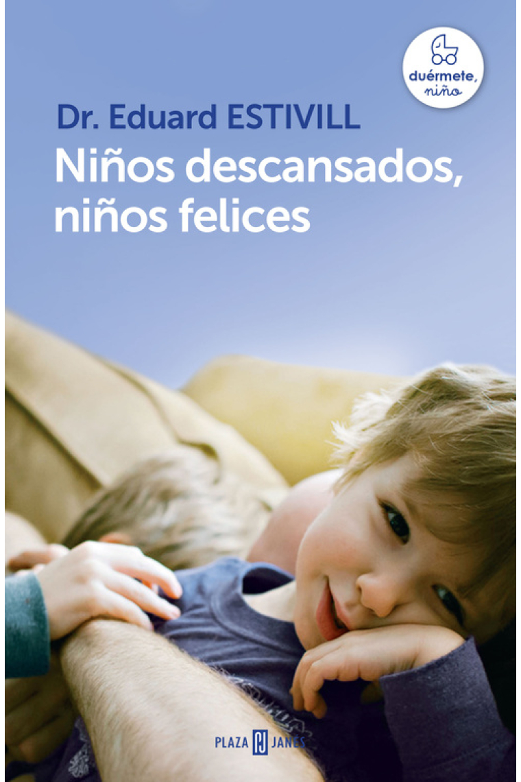 Niños descansados, niños felices