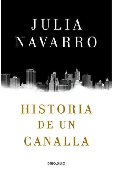 Historia de un canalla