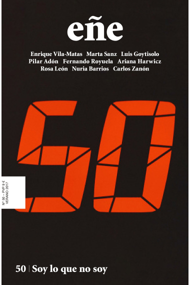 Eñe Nº 50. Soy lo que no soy.