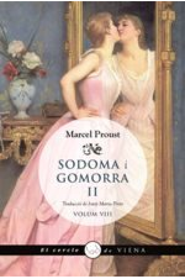 Sodoma i Gomorra (II)  ·A la recerca del temps perdut. Volum VIII·