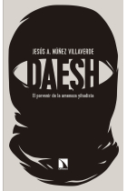 Dáesh. El porvenir de la amenaza yihadista