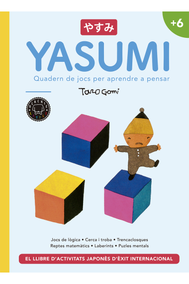 Yasumi +6. Quadern de jocs per aprendre a pensar