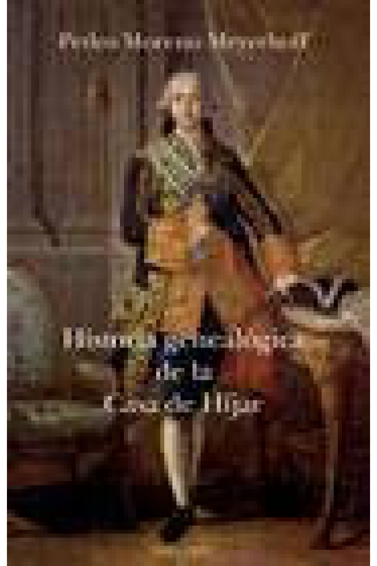 Historia genealógica de la Casa de Híjar. Los descendientes del Rey Don Jaime I el Conquistador  (siglos XIII - XXI)