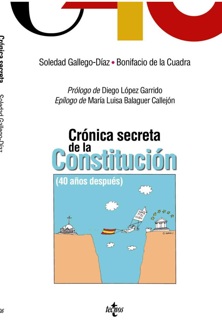 Crónica secreta de la Constitución. 40 años después