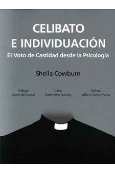 Celibato e individuación.El voto de Castidad desde la Psicología