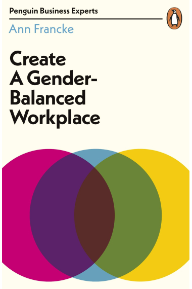 Create a gender balanced workplace (business expert)