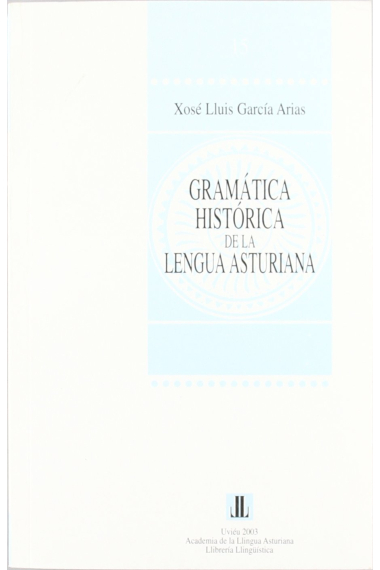 Gramática histórica de la lengua asturiana