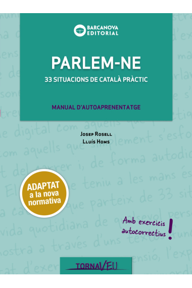 Parlem-ne. 33 situacions de català pràctic