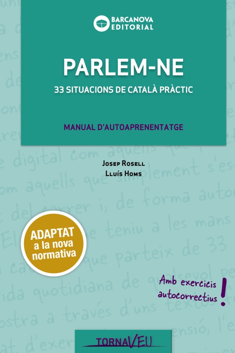 Parlem-ne. 33 situacions de català pràctic