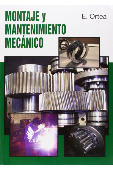 Montaje y mantenimiento mecánico