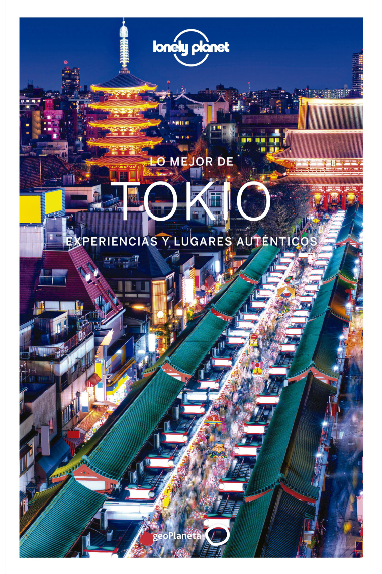 Lo mejor de Tokio (Lonely Planet)