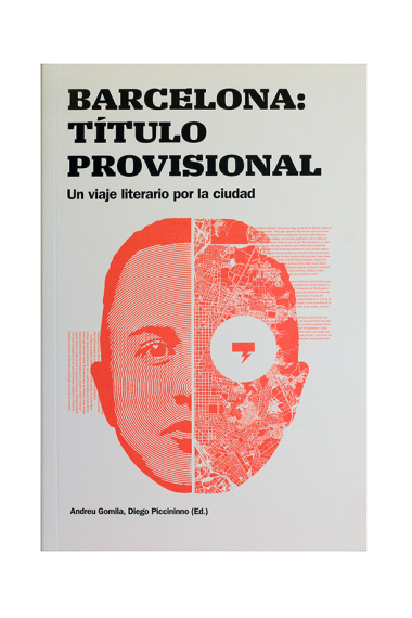 Barcelona: título provisional. Un viaje literario provisional