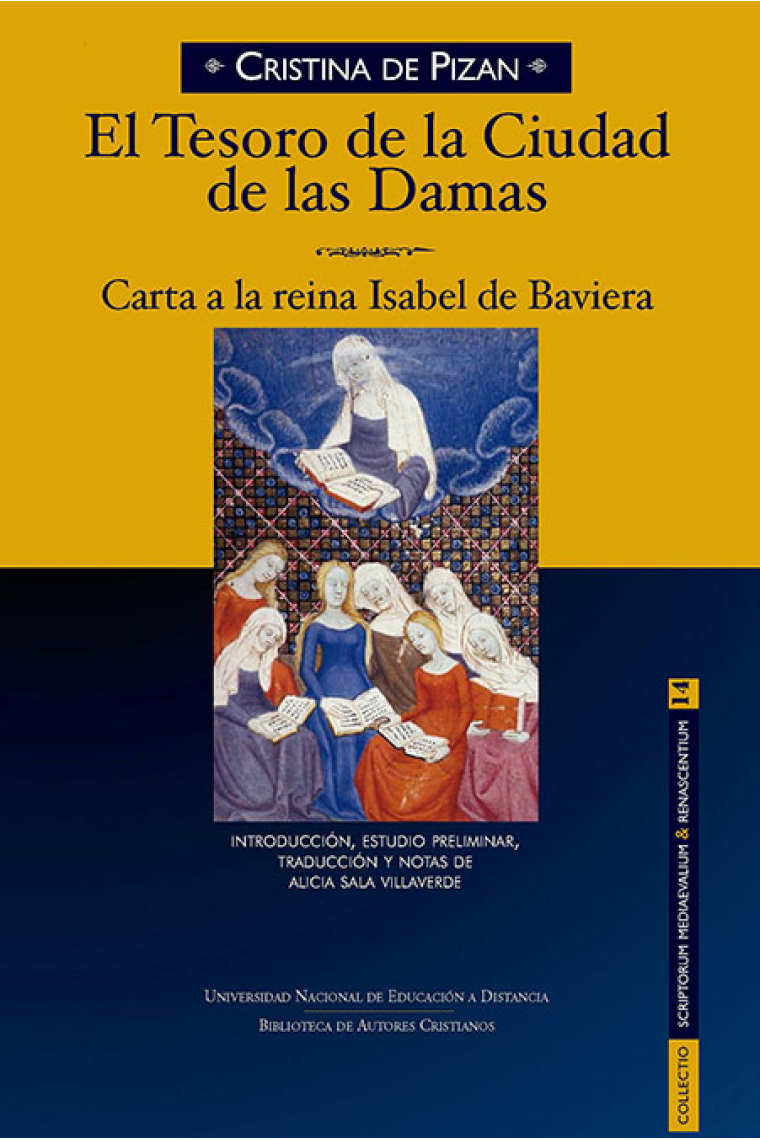 El Tesoro de la Ciudad de las Damas / Carta a la Reina Isabel de Baviera (Edición bilingüe)