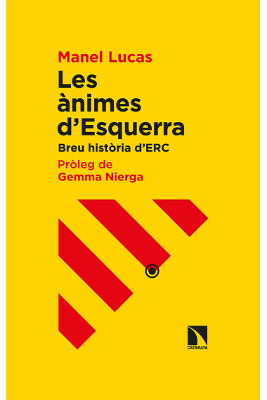 Les ànimes d'Esquerra. Breu història d'ERC