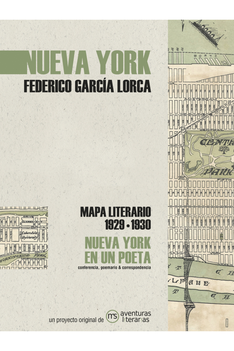 Nueva York en un poeta: conferencia, poemario y correspondencia. Mapa literario (1929-1930)