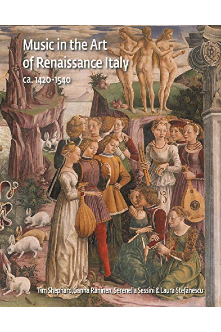 Music in the Art of Renaissance Italy, 14201540 (Studies in Medieval and Early Renaissance Art History)