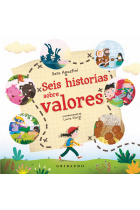 Seis historias sobre valores