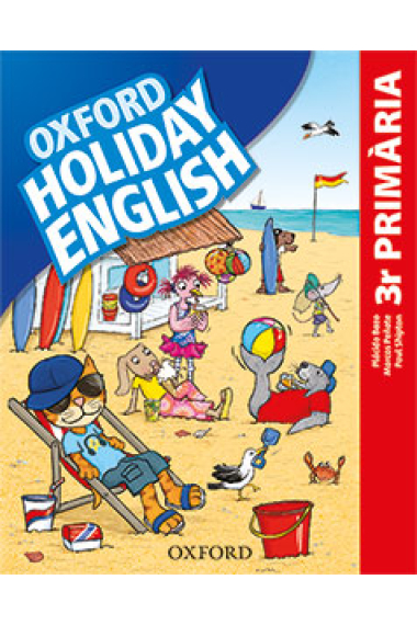 Holiday English 3r Primària. Pack català 3rd Edition. Revised Edition