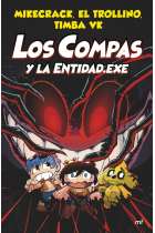 Los Compas y la Entidad.Exe