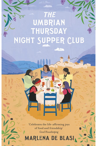 The Umbrian Thursday Night Supper Club [Idioma Inglés]